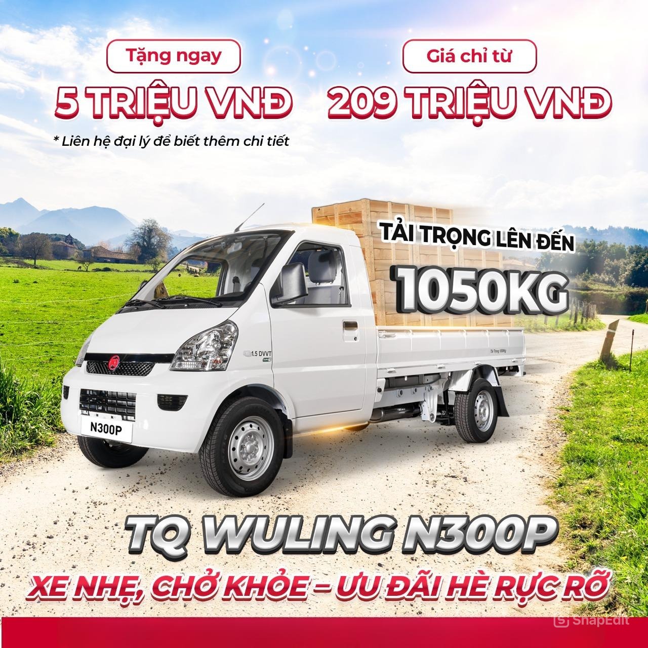 ƯU ĐÃI HÈ SANG - TẬU TQ WULING N300P CHỞ HÀNG DỄ DÀNG HƠN